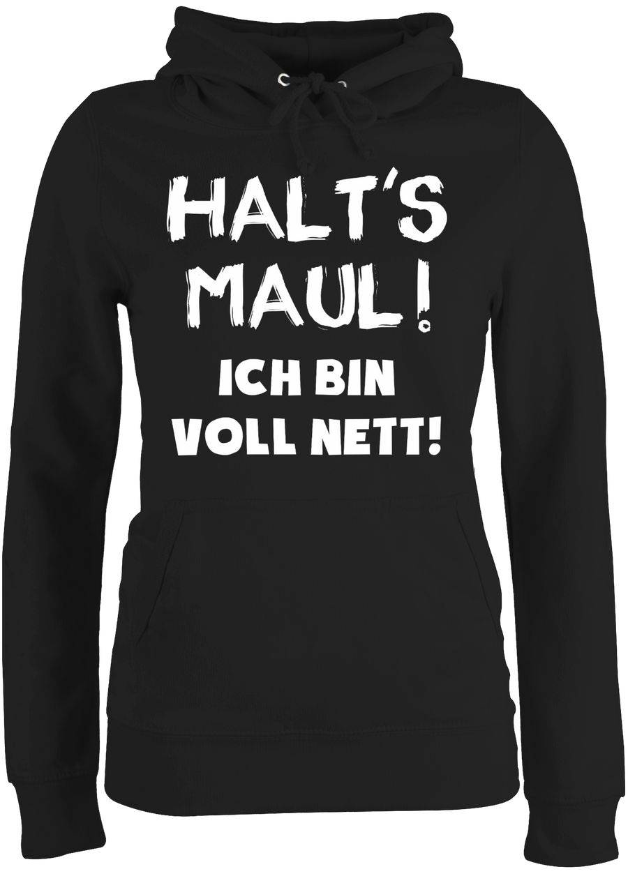 Shirtracer Halt's Maul ich bin voll nett Shirts & Mehr Shirtracer