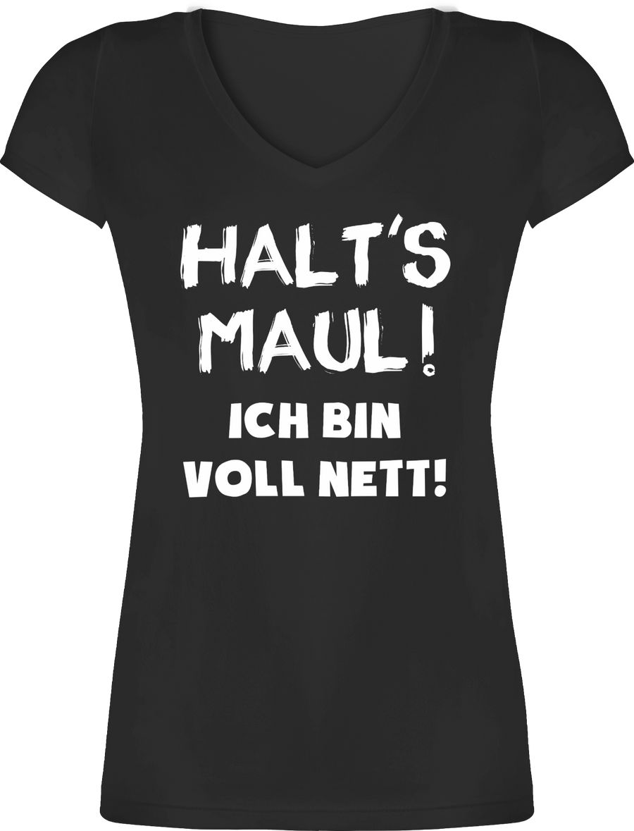 Shirtracer Halt's Maul ich bin voll nett Shirts & Mehr Shirtracer