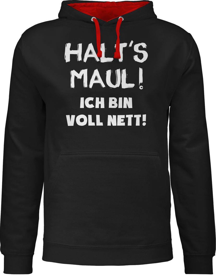 Shirtracer Halt's Maul ich bin voll nett Shirts & Mehr Shirtracer