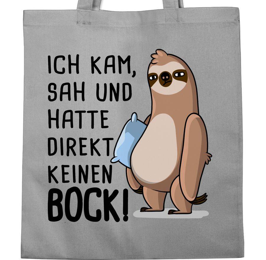 Shirtracer Hatte Direkt Keinen Bock! - Faultier Shirts & Mehr Shirtracer