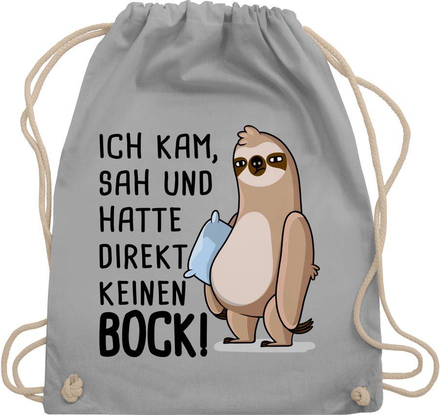 Shirtracer Hatte direkt keinen Bock! - Faultier Shirts & Mehr Shirtracer