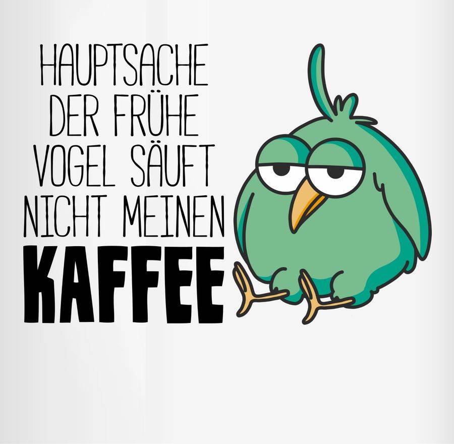 Shirtracer Hauptsache Der Frühe Vogel Säuft Nicht Meinen Kaffee: T-Shirt Gym Bag Shirtracer