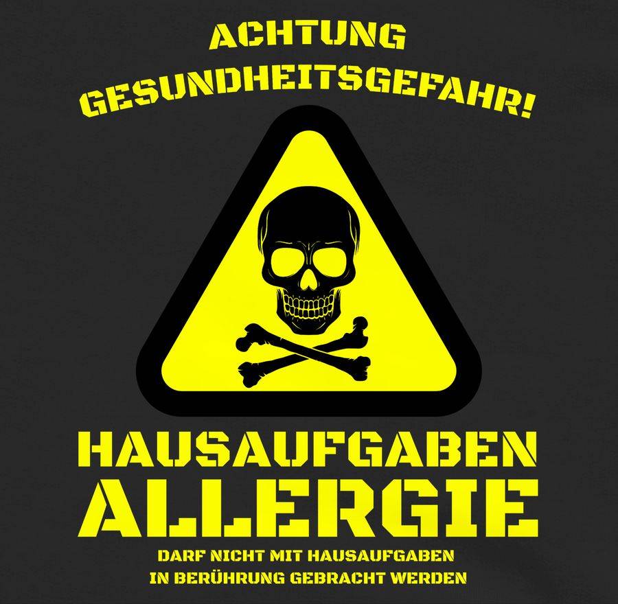 Shirtracer Hausaufgaben Allergie Shirts & Mehr Shirtracer