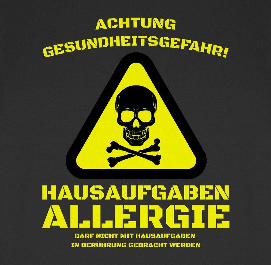 Shirtracer Hausaufgaben Allergie Shirts & Mehr Shirtracer