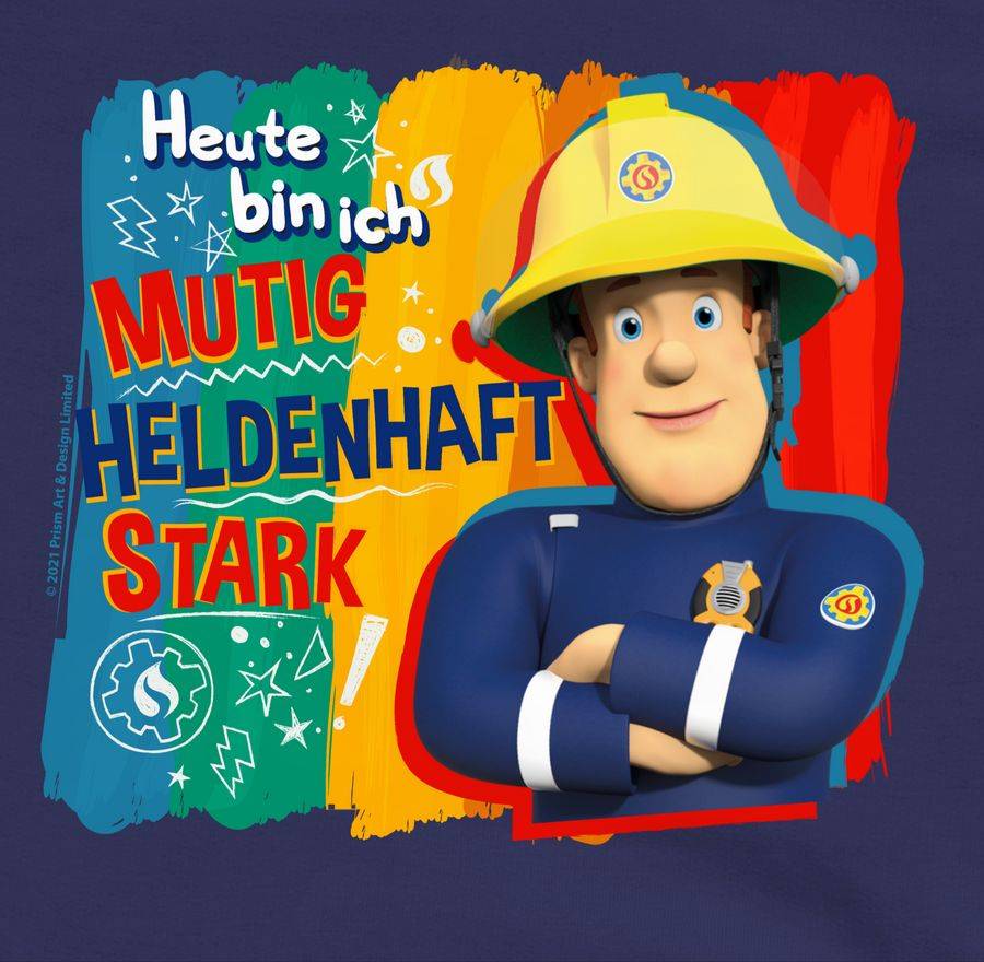 Shirtracer Heute Bin Ich Mutig, Heldenhaft, Stark - Sam Shirts & Mehr Shirtracer