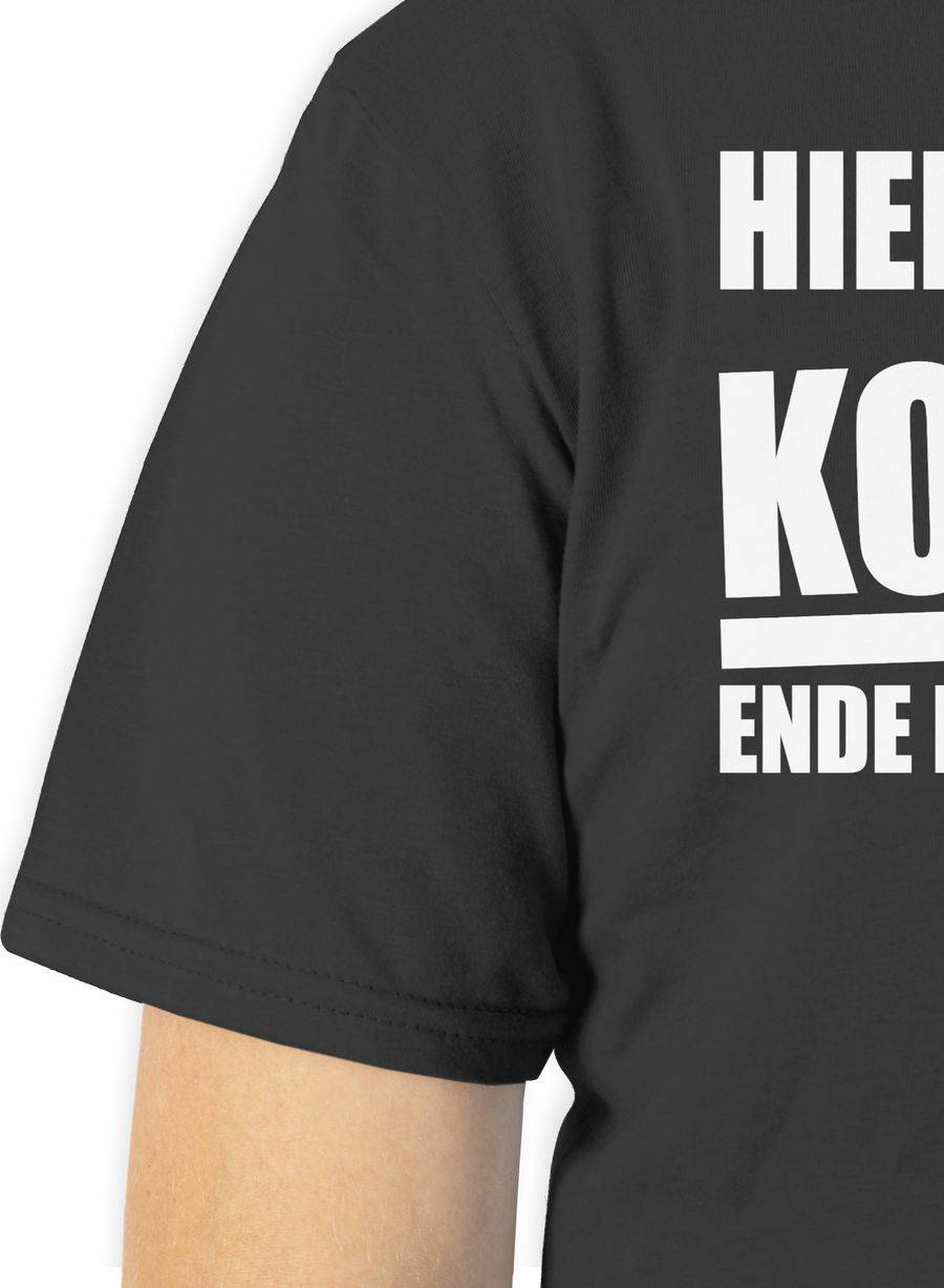 Shirtracer Hier Ist Mein Kostüm. Ende Des Gesprächs - Weiß Shirts & Mehr Shirtracer