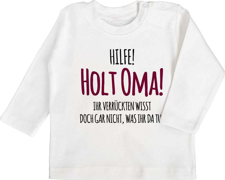 Shirtracer Hilfe Holt Oma - Geschenk Geburt Omi Shirts & Mehr Shirtracer