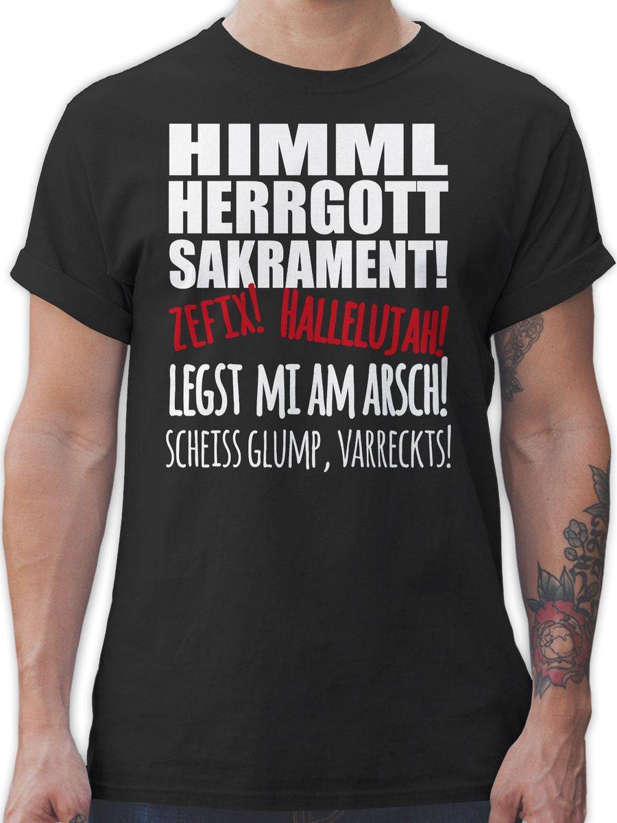Shirtracer Himmel Herrgott! weiß Shirts & Mehr Shirtracer