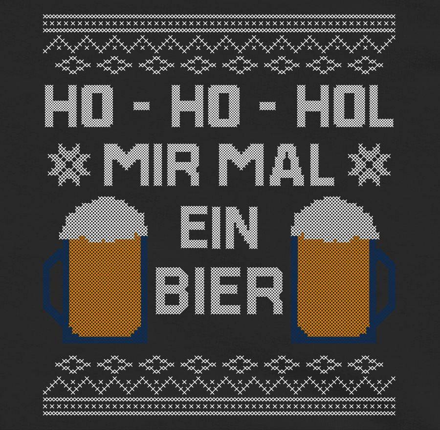 Shirtracer Ho Ho Hol Mir Mal Ein Bier Shirts & Mehr Shirtracer