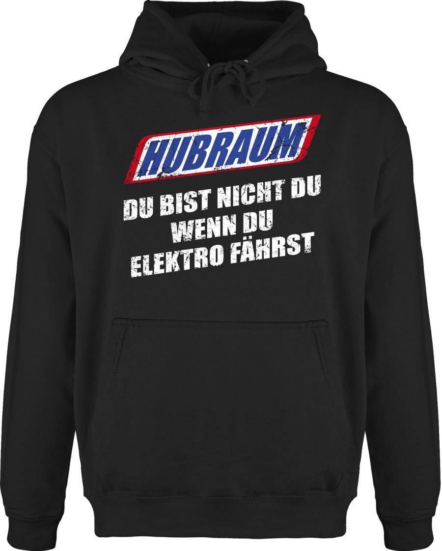 Shirtracer Hubraum - du bist nicht du, wenn du Elektro fährst Shirts & Mehr Shirtracer
