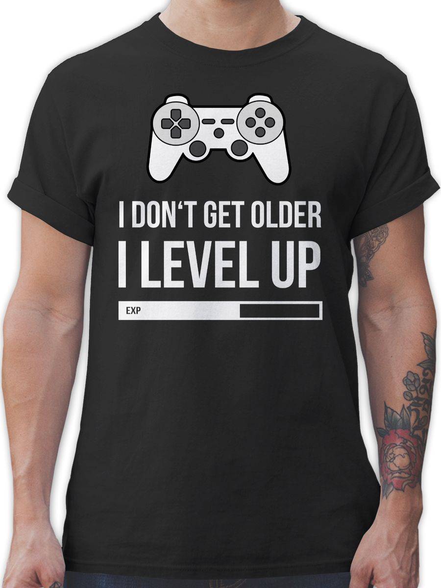 Shirtracer I don't get older I Level up Shirts & Mehr Shirtracer
