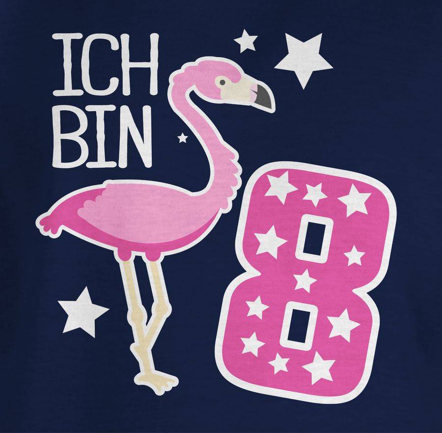 Shirtracer Ich Bin Acht Flamingo Shirts & Mehr Shirtracer