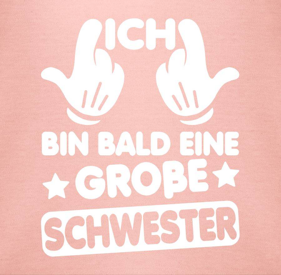Shirtracer Ich Bin Bald Eine Große Schwester Shirts & Mehr Shirtracer