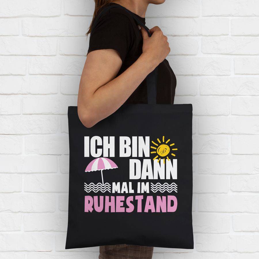 Shirtracer Ich Bin Dann Mal Im Ruhestand - Weiß/rosa: T-Shirt Turnbeutel Shirtracer
