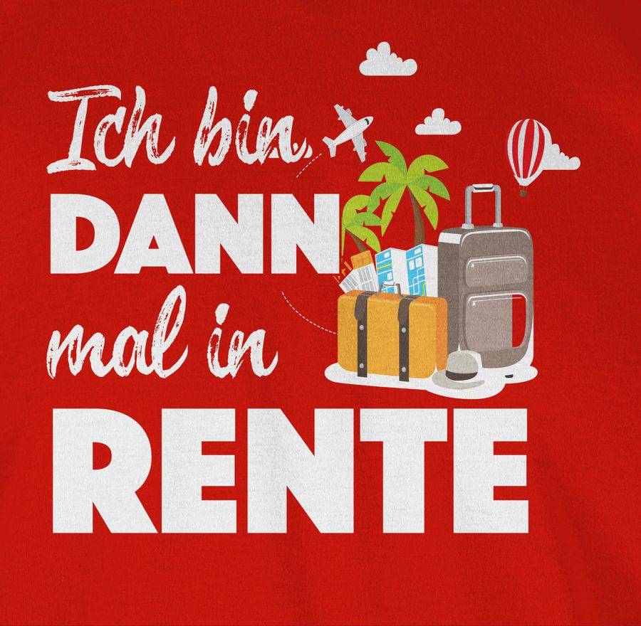 Shirtracer Ich Bin Dann Mal In Rente: Tshirt Gym Bag Shirtracer