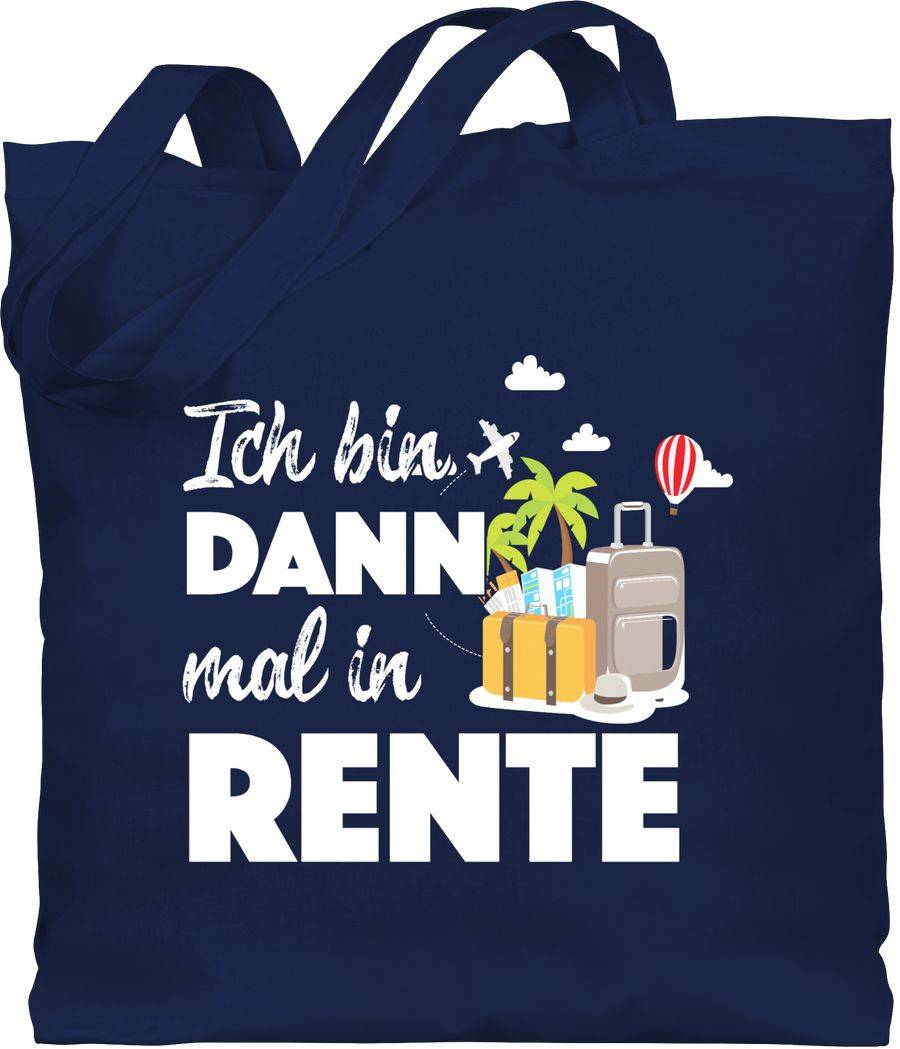 Shirtracer Ich bin dann mal in Rente: Tshirt Gym Bag Shirtracer