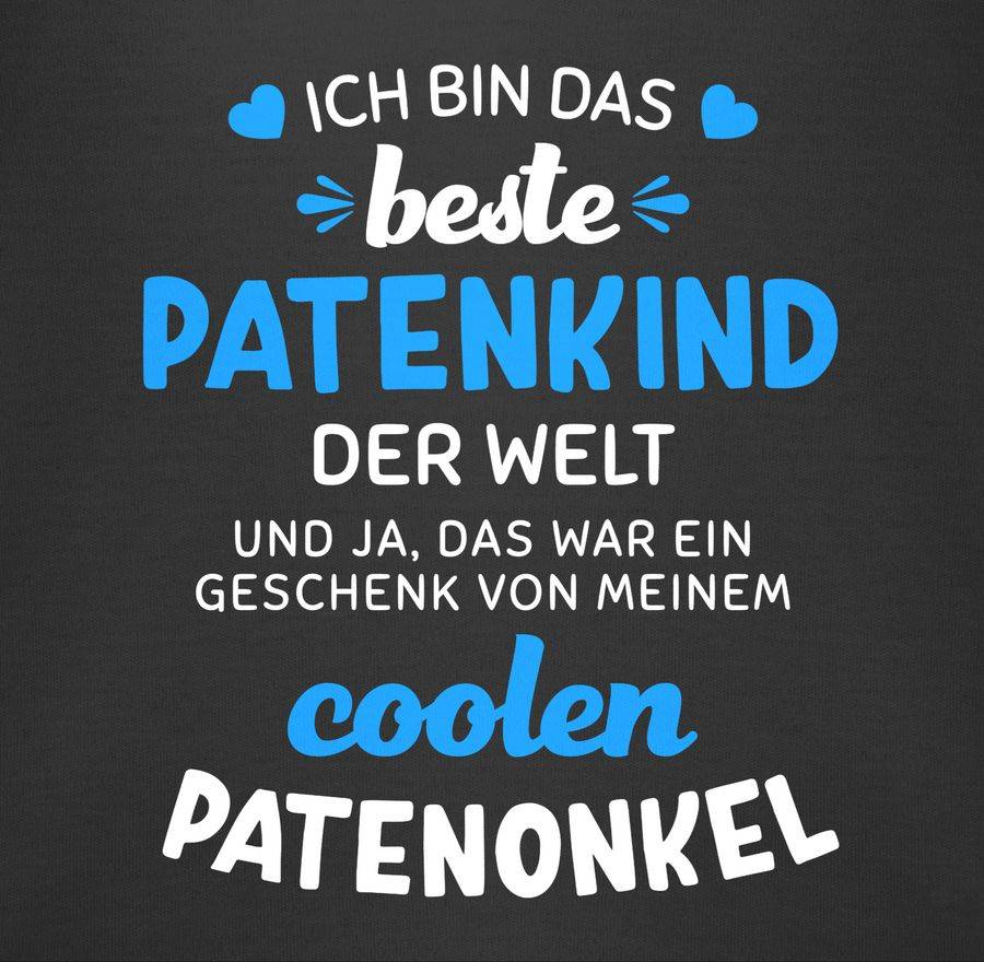 Shirtracer Ich Bin Das Beste Patenkind Der Welt Weiß/blau Shirts & Mehr Shirtracer