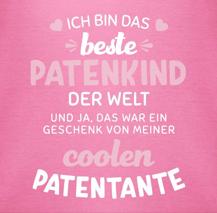 Shirtracer Ich Bin Das Beste Patenkind Der Welt Weiß/rosa Shirts & Mehr Shirtracer