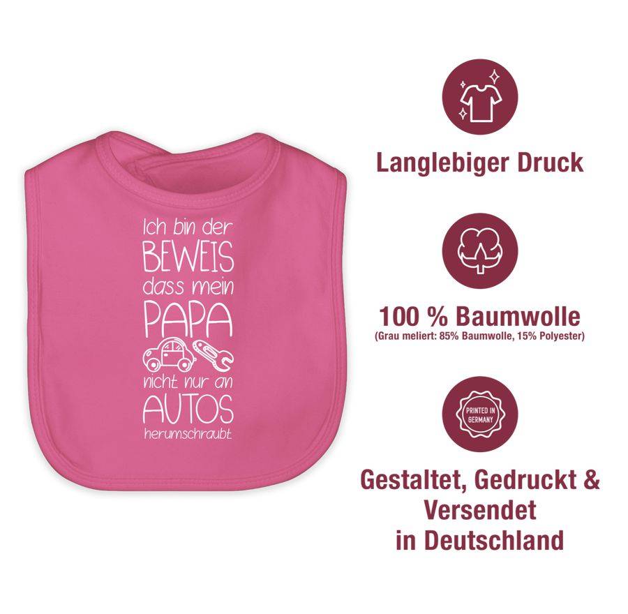 Shirtracer Ich Bin Der Beweis Dass Mein Papa Nicht Nur An Autos Herumschraubt Weiß Shirts Shirtracer