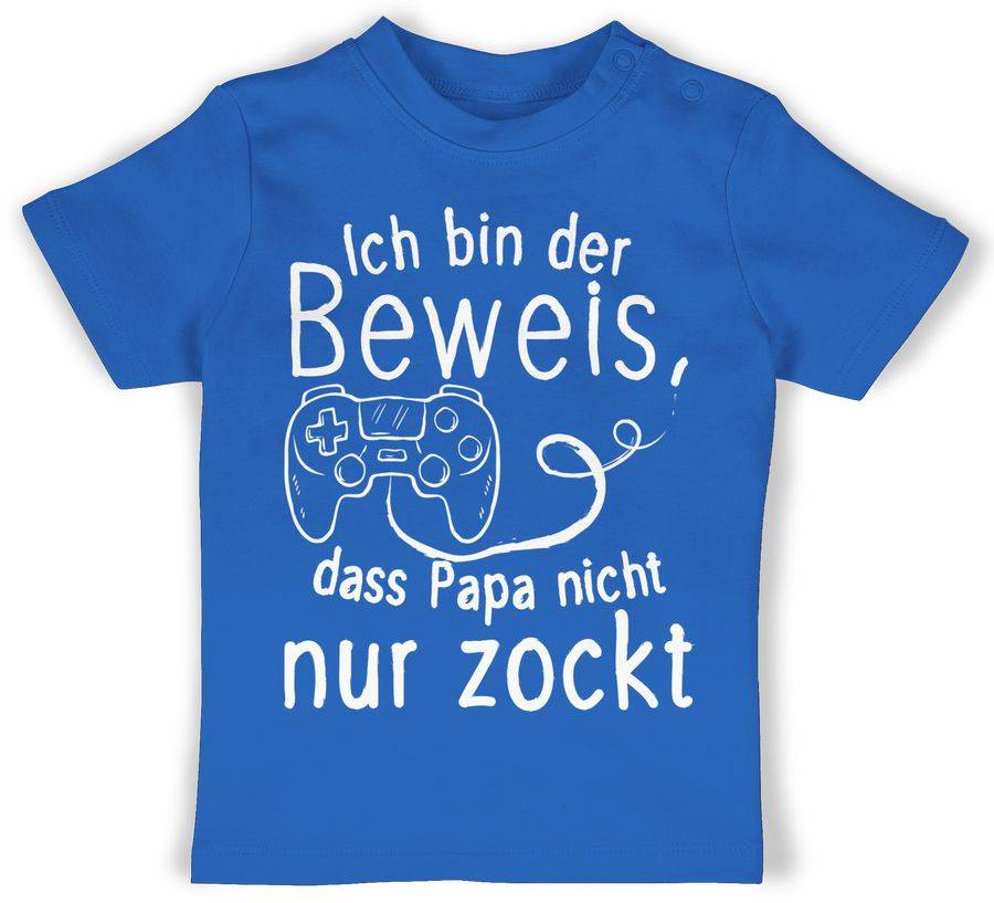 Shirtracer Ich bin der Beweis, dass Papa nicht nur zockt weiß Shirts & Mehr Shirtracer