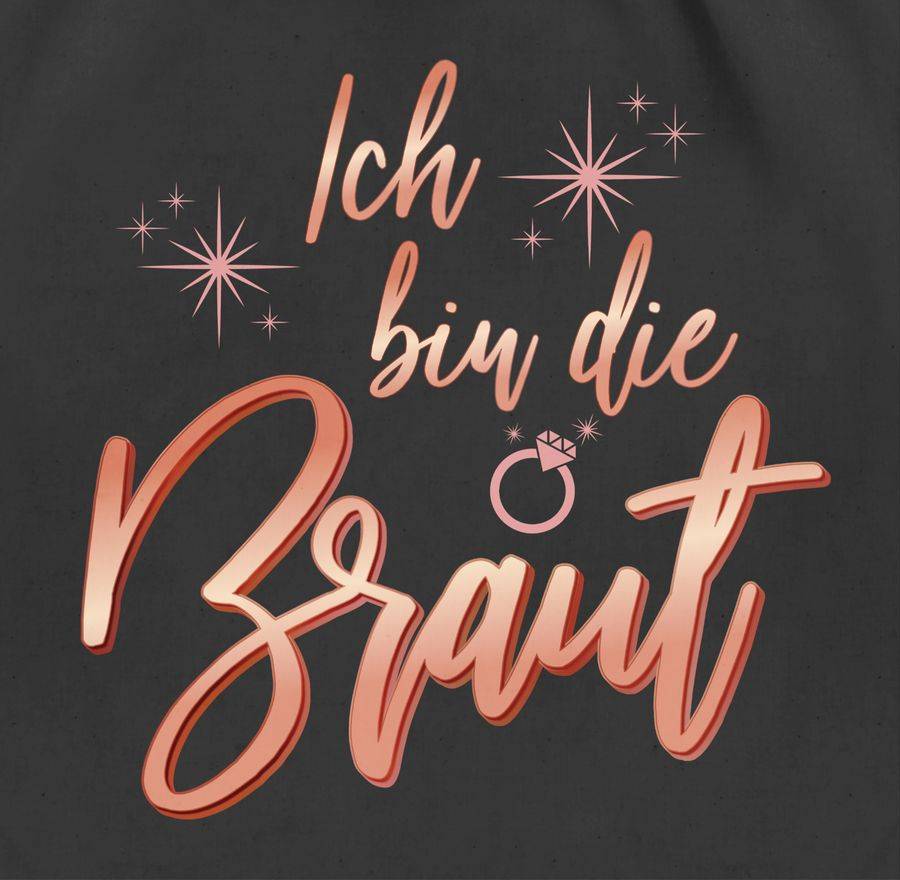 Shirtracer Ich Bin Die Braut Sparkles Rosé-gold Shirts & Mehr Shirtracer