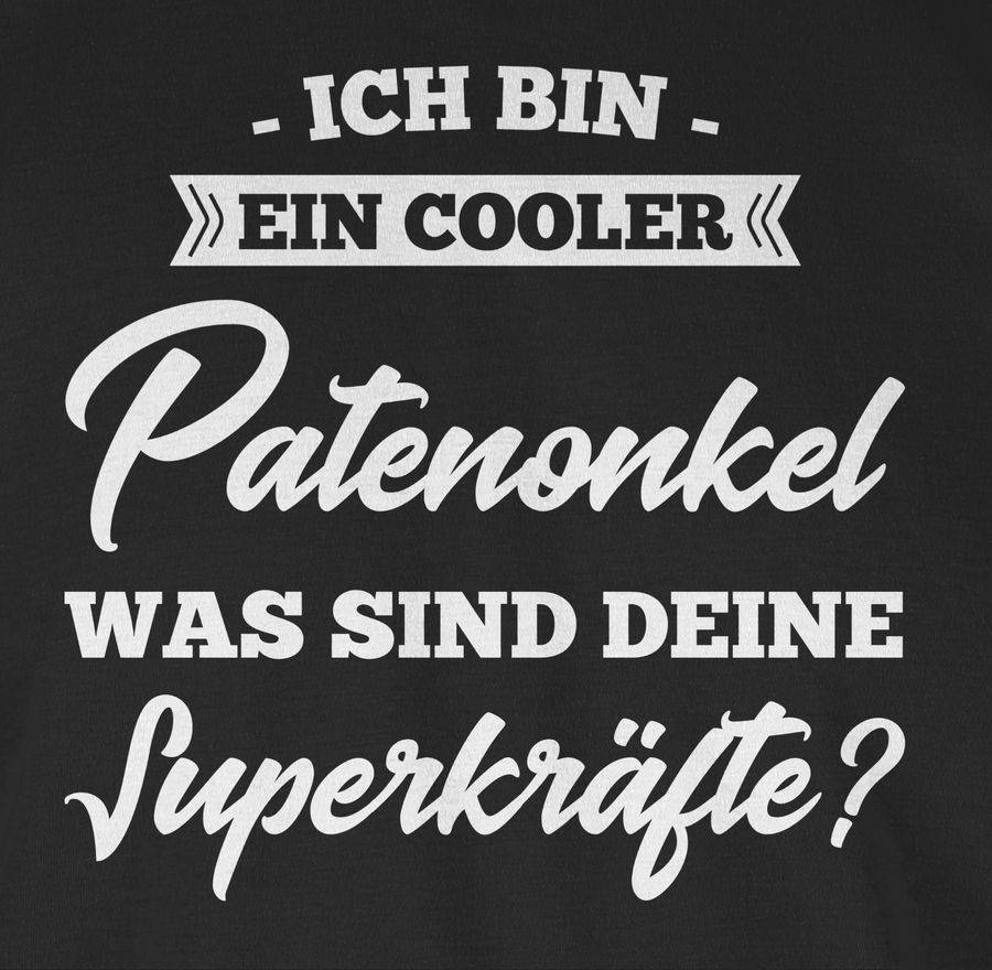 Shirtracer Ich Bin Ein Cooler Patenonkel Was Sind Deine Superkräfte: T-Shirt Turnbeutel Shirtracer
