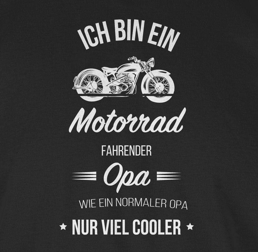 Shirtracer Ich Bin Ein Motorrad Fahrender Opa Shirts & Mehr Shirtracer
