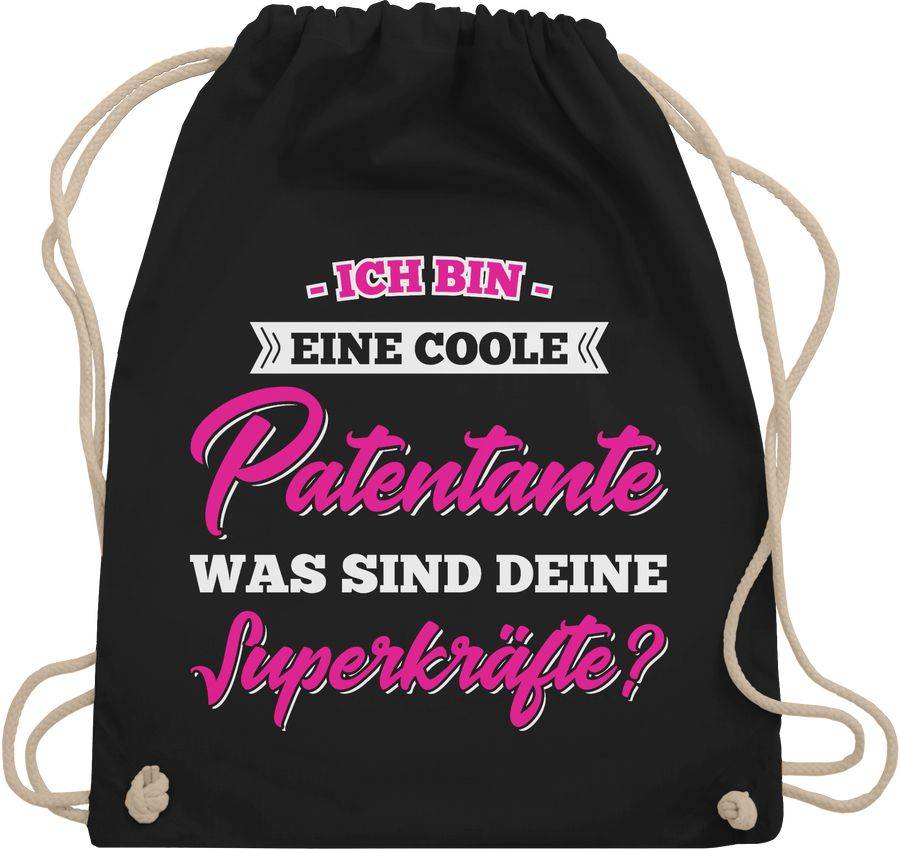 Shirtracer Ich Bin Eine Coole Patentante was Sind Deine Superkräfte Shirts & Mehr Shirtracer