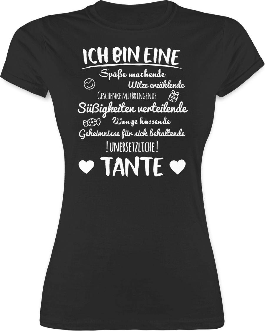 Shirtracer Ich bin eine Tante Shirts & Mehr Shirtracer