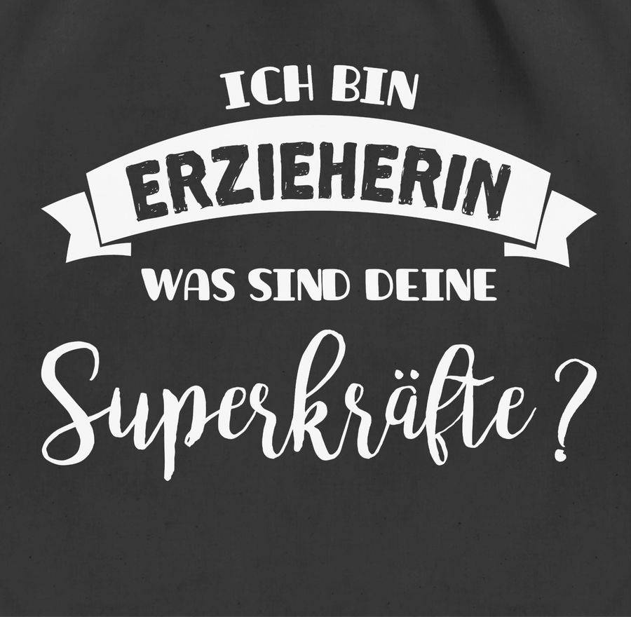 Shirtracer Ich Bin Erzieherin Was Sind Deine Superkräfte: T-Shirt Gym Bag Shirtracer