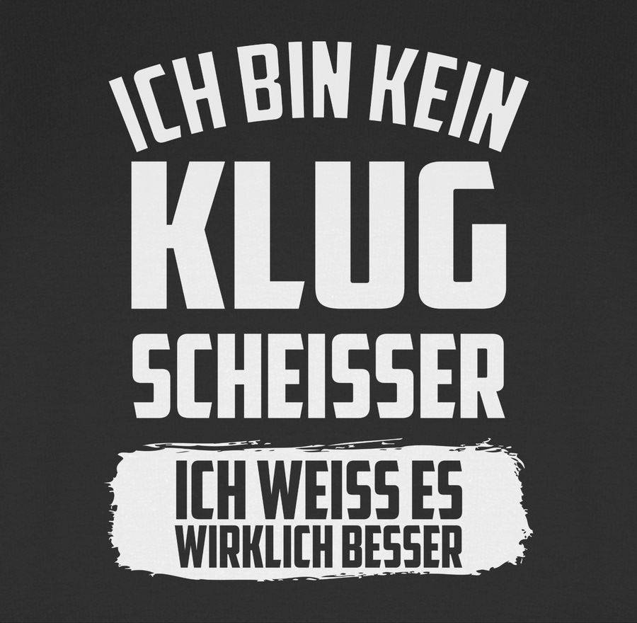 Shirtracer Ich Bin Kein Klugscheißer Ich Weiß Es Wirklich Besser: T-Shirt Rucksack Shirtracer