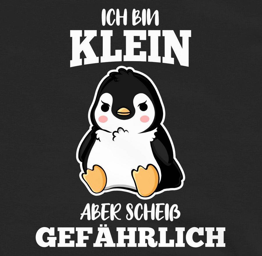 Shirtracer Ich Bin Klein Aber Scheiß Gefährlich Pinguin Weiß: T-Shirt Turnbeutel Shirtracer