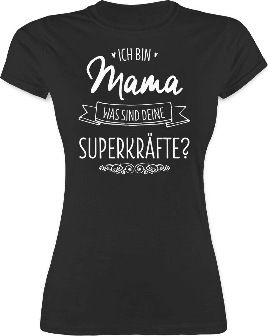 Shirtracer Ich bin Mama - was sind deine Superkräfte: T-Shirt Turnbeutel Shirtracer