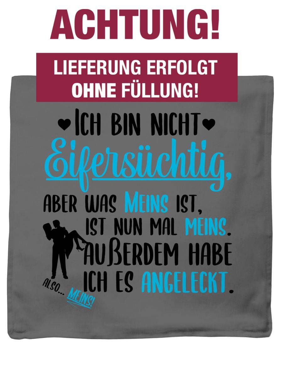 Shirtracer Ich Bin Nicht Eifersüchtig Aber Was Meins Ist Ist Meins: T-Shirt Rucksack Shirtracer