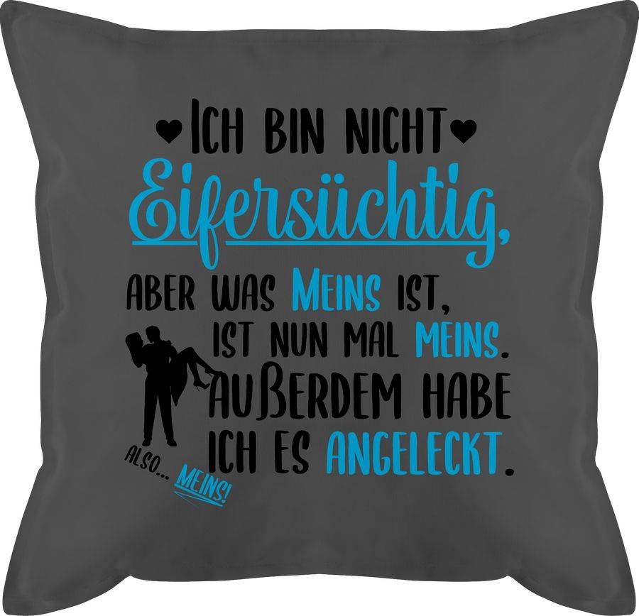 Shirtracer Ich bin nicht Eifersüchtig aber was meins ist ist meins: T-Shirt Rucksack Shirtracer