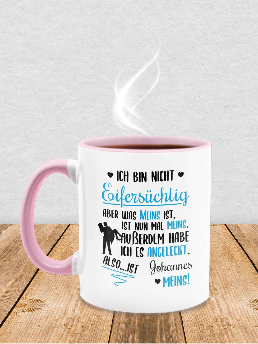 Shirtracer Ich Bin Nicht Eifersüchtig Was Meins Ist Mit Name Shirts & Mehr Shirtracer