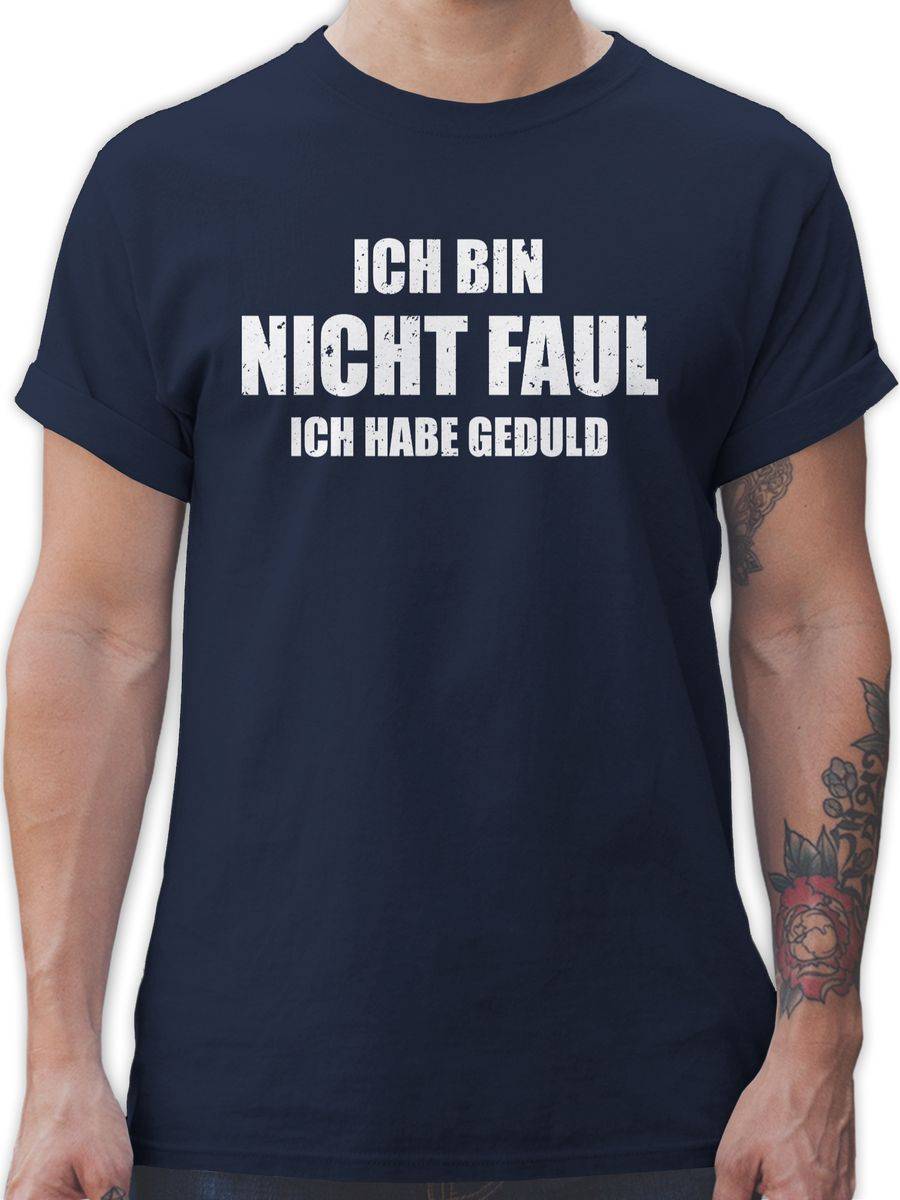 Shirtracer Ich bin nicht faul Shirts & Mehr Shirtracer