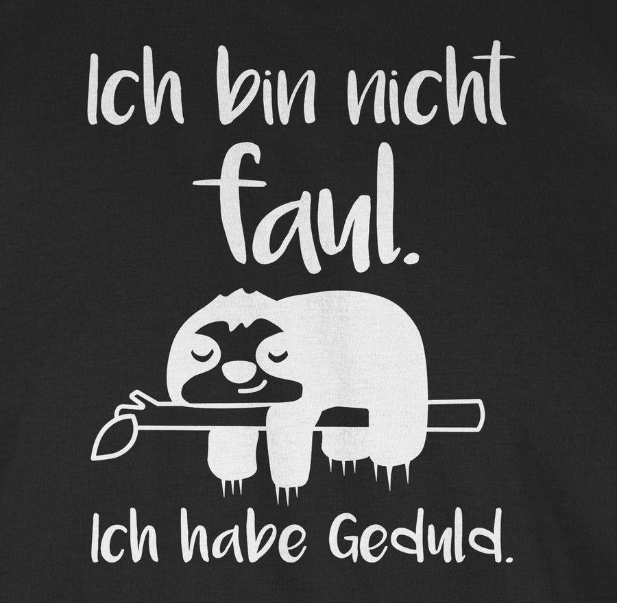 Shirtracer Ich Bin Nicht Faul Weiß Shirts & Mehr Shirtracer