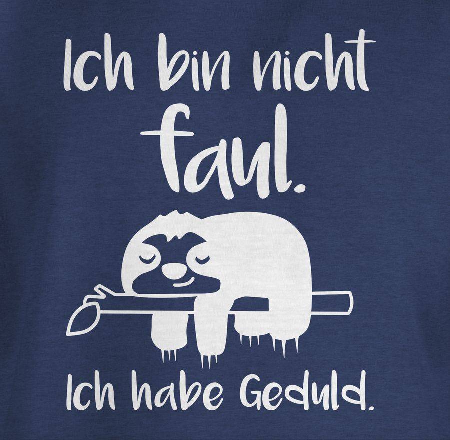 Shirtracer Ich Bin Nicht Faul Weiß Shirts & Mehr Shirtracer