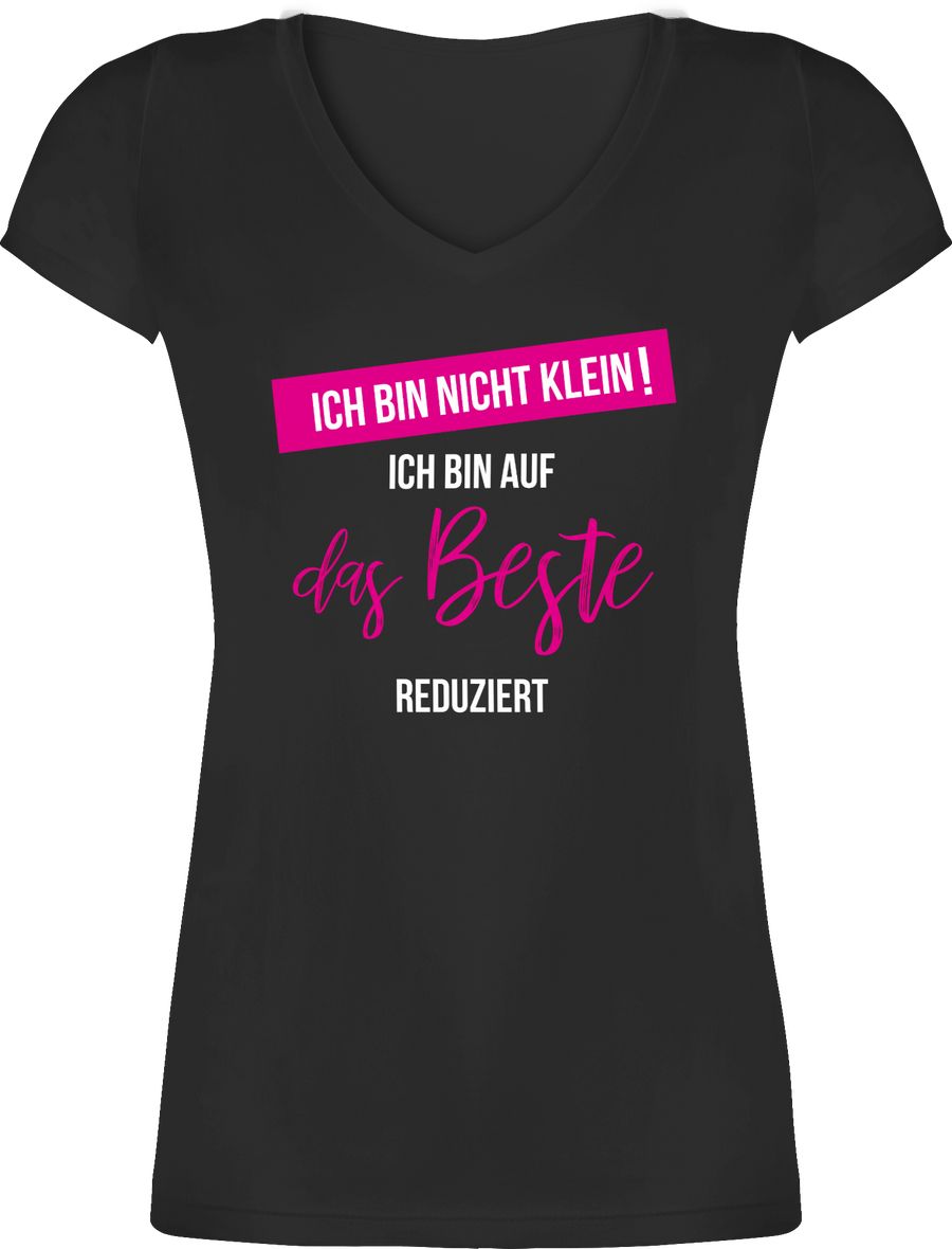 Shirtracer ich bin nicht klein ich bin auf das beste reduziert Shirts & Mehr Shirtracer