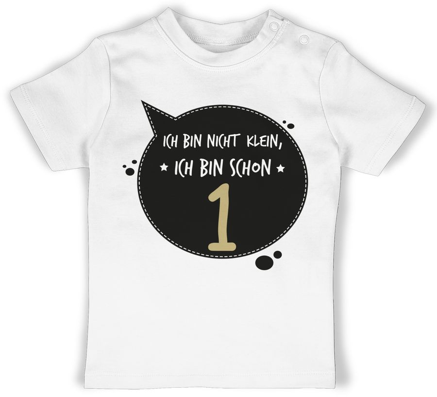 Shirtracer Ich Bin Nicht Klein, Ich Bin Schon Eins Shirts & Mehr Shirtracer