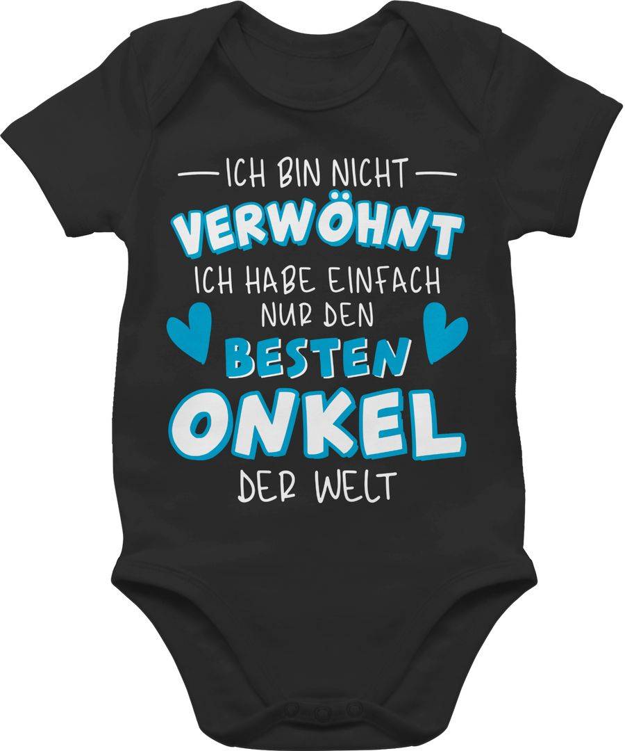 Shirtracer Ich bin nicht verwöhnt - Ich habe einfach nur den besten Onkel der Welt - Weiß/B Shirtracer