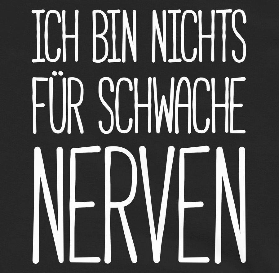 Shirtracer Ich Bin Nichts Für Schwache Nerven: Tshirt Gym Bag Shirtracer