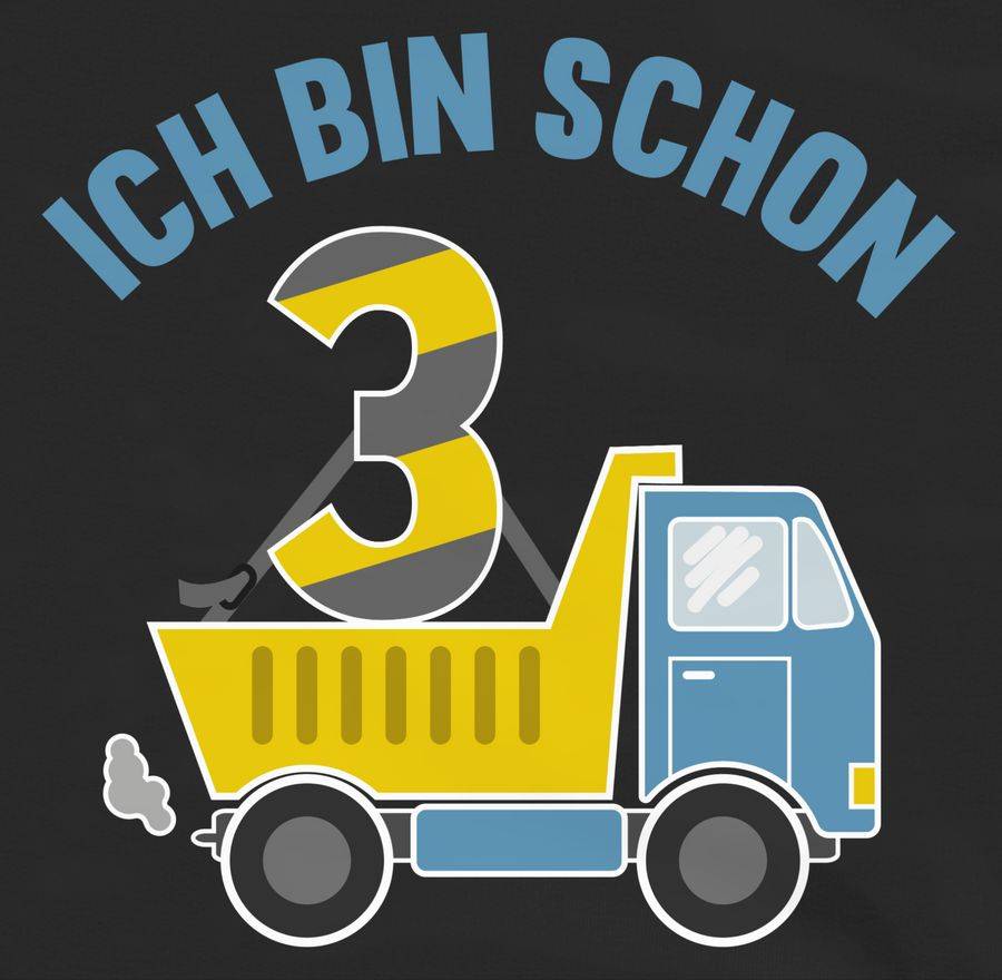 Shirtracer Ich Bin Schon Drei LKW Shirts & Mehr Shirtracer