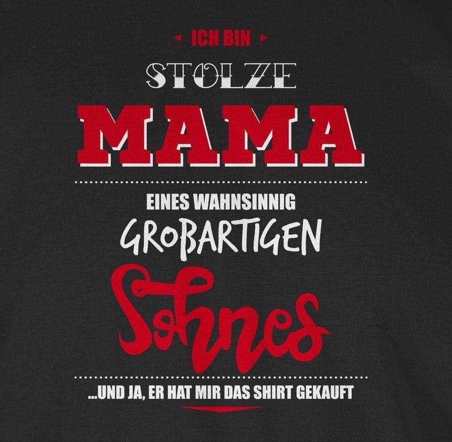 Shirtracer Ich Bin Stolze Mama Eines Wahnsinnig Großartigen Sohnes: Tshirt Turnbeutel Shirtracer