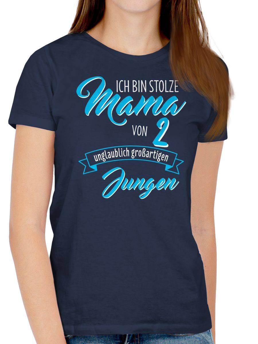Shirtracer Ich Bin Stolze Mama Von 2 Unglaublich Großartigen Jungen Shirts & Mehr Shirtracer