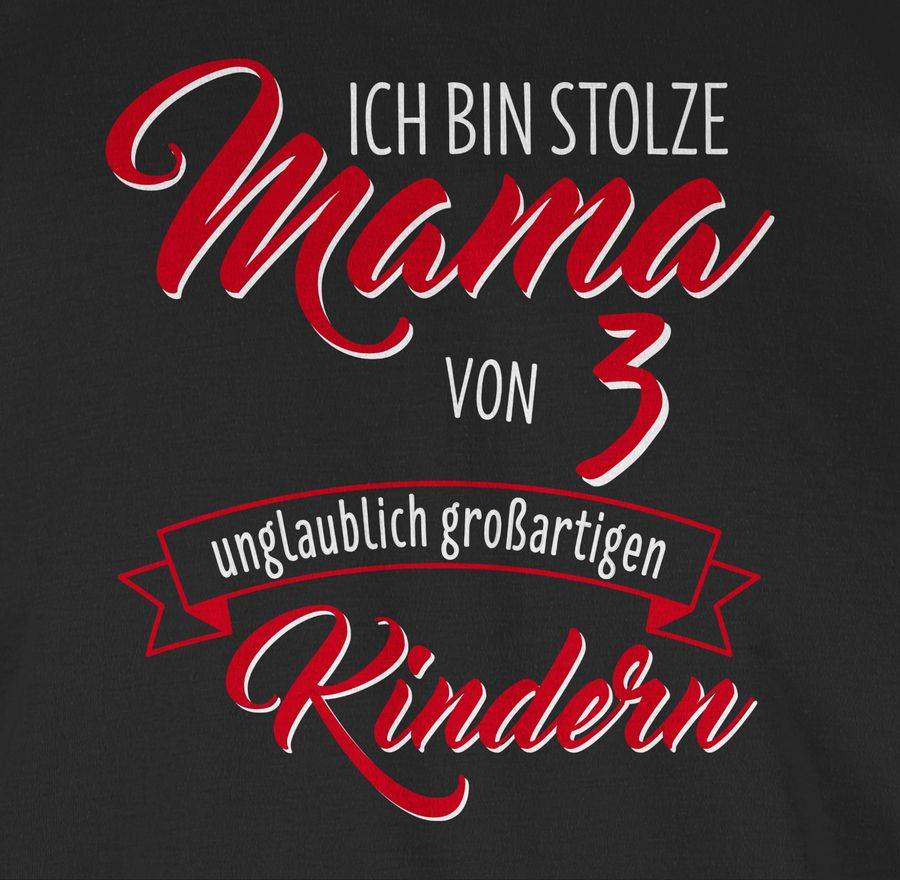 Shirtracer Ich Bin Stolze Mama Von 3 Unglaublich Großartigen Kindern: T-Shirt Rucksack Shirtracer
