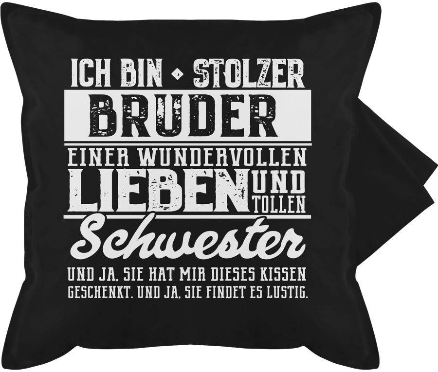 Shirtracer Ich bin stolzer Bruder einer tollen und wundervollen Schwester - weiß Shirts & Shirtracer