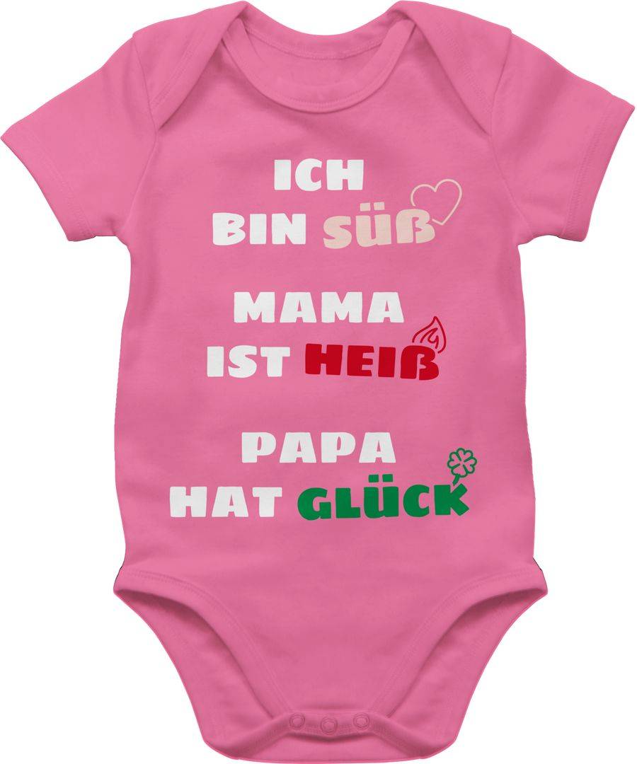 Shirtracer Ich Bin Süß Mama Ist Heiß Papa Hat Glück Shirts & Mehr Shirtracer