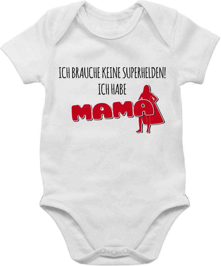 Shirtracer Ich brauche keine Superhelden! Ich habe Mama Shirts & Mehr Shirtracer
